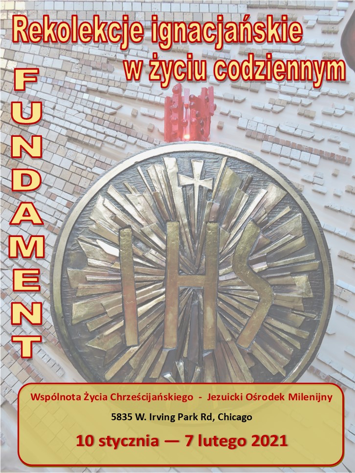 Rekolekcje Ignacjańskie - Fundament